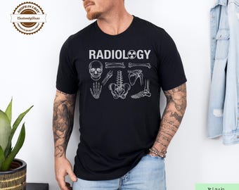 Radiology Skeleton Shirt, X-Ray Tech Halloween Gift, Funny Radiologist Tee, Radiology Student Gift