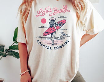 Cowgirl Summer Tee, Coastal Cowgirl Beach T-Shirt, Western Summer Cowgirl Shirts, Surfer Cowgirl at Beach Shirts, Bachelorette Party Shirt