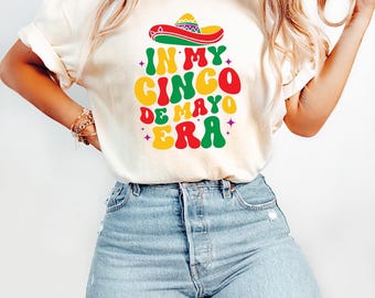 Cinco De Mayo Shirt, Mexican Fiesta Shirt, Mexican Festival Gift, Happy Cinco De Mayo Shirt, Mexican Shirts, Cinco De Mayo Fiesta Shirt