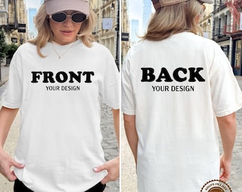 Front And Back Custom Shirt, Comfort Colors Personalized Inspired Text, Custom Text Tee, Front and Back Custom Shirt