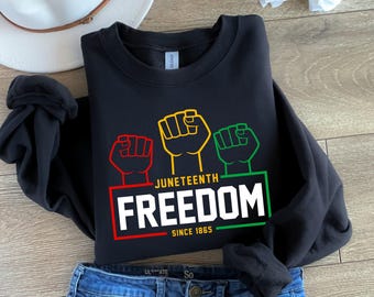 Juneteenth Freedom Shirt, Juneteenth Shirt Women, Black Culture, Black History, Black Lives Matter, Melanin Shirt, Emancipation Day Shirt