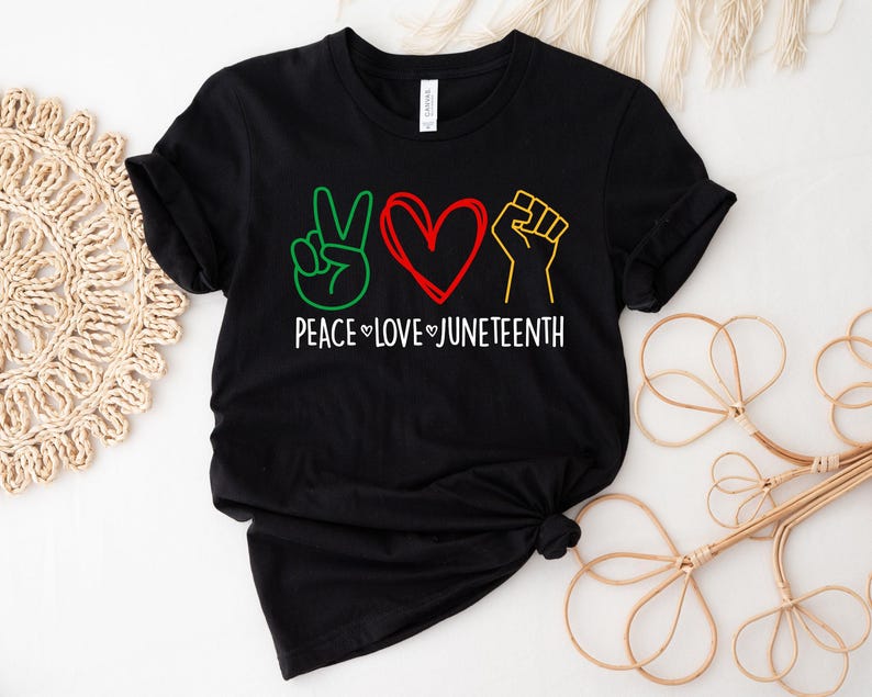 Juneteenth Shirt, Peace Love Juneteenth Shirt, Free-ish Shirt, Black Culture, Black History, Black Lives Matter Shirt, Melanin T-Shirt image 1