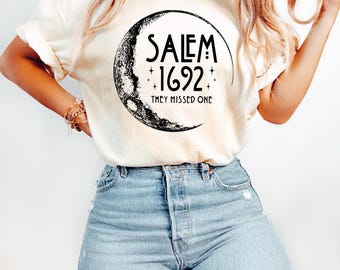 Salem 1692 They Missed One Halloween Shirt, Witch Sweatshirt, Witch Lover Sweatshirt, Salem Witch They Missed One Shirt, Halloween Shirt