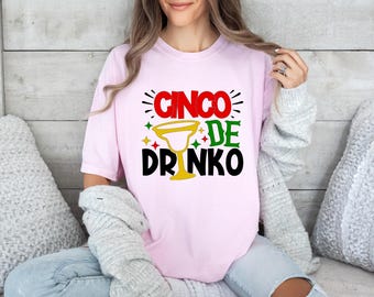 Cinco De Drinko T-Shirt, Alcohol Tee, Sombrero Shirts, Cinco De Mayo Shirt, Mens Ladies Mexico Vacation Tee, Senoritas Shirt, Fiesta Outfit