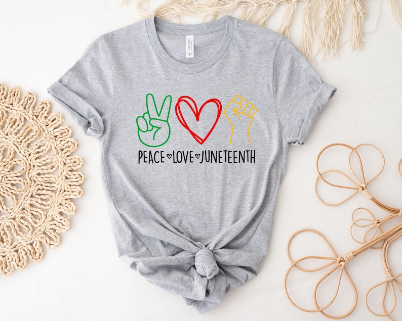 Juneteenth Shirt, Peace Love Juneteenth Shirt, Free-ish Shirt, Black Culture, Black History, Black Lives Matter Shirt, Melanin T-Shirt image 2