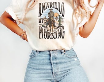 Amarillo By Morning Shirt, Amarillo Shirt, Country Shirt, Texas Shirt, Country Music Shirt, Western Shirt, Country Music T shirt, Cowboy Tee
