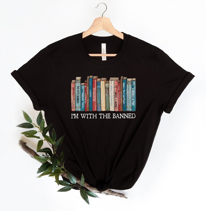 I'm With The Banned, Banned Books Shirt, Banned Books Sweatshirt, Unisex Super Soft Premium Graphic T-Shirt,Reading Shirt. Librarian Shirt image 4