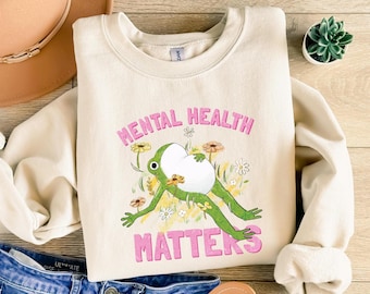 Mental Health Matters Shirt, Funny Mental Health Shirt, Cute Frog Shirt, Anxiety Quote, Anxiety Shirt, Mental Health Awareness Shirt