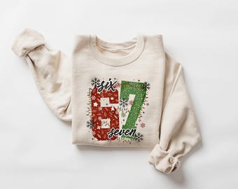 Six Seven Xmas Shirt, 6 7 Christmas Shirt, Funny Number Meme T-Shirt, Six Seven Christmas Meme Sweatshirt, Viral TikTok Saying Shirt
