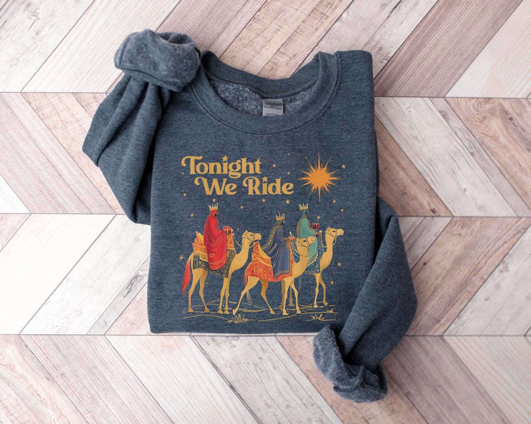 Retro Tonight We Ride Christmas Christian Quote T-Shirt, Three Wise Men Christian Shirt, C