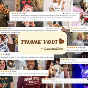 The image is a collage of various images featuring people wearing t-shirts with different designs and text, as well as images of dogs and people. The collage includes a central image with a heart and the text "Thank you! Custom Texas" and several smaller images with text and ratings.