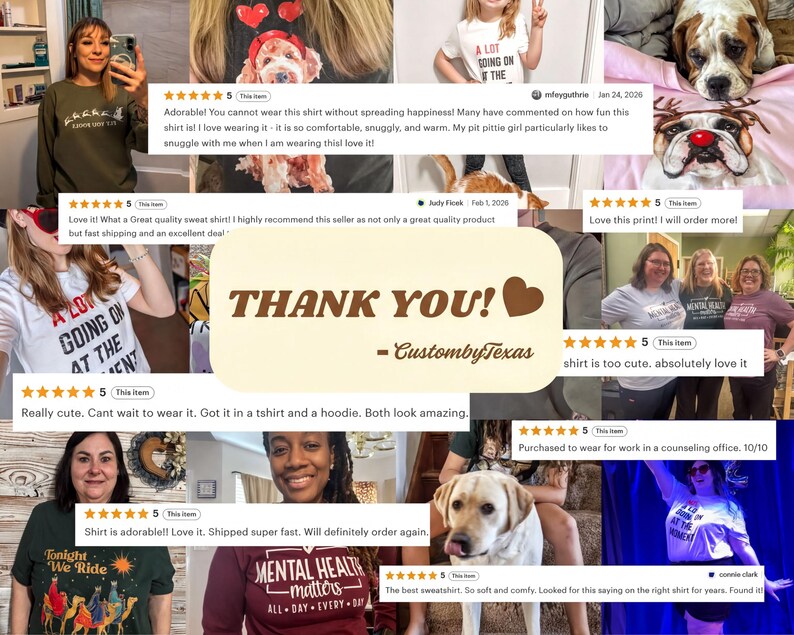 The image is a collage of various images featuring people wearing t-shirts with different designs and text, as well as images of dogs and people. The collage includes a central image with a heart and the text "Thank you! Custom Texas" and several smaller images with text and ratings.