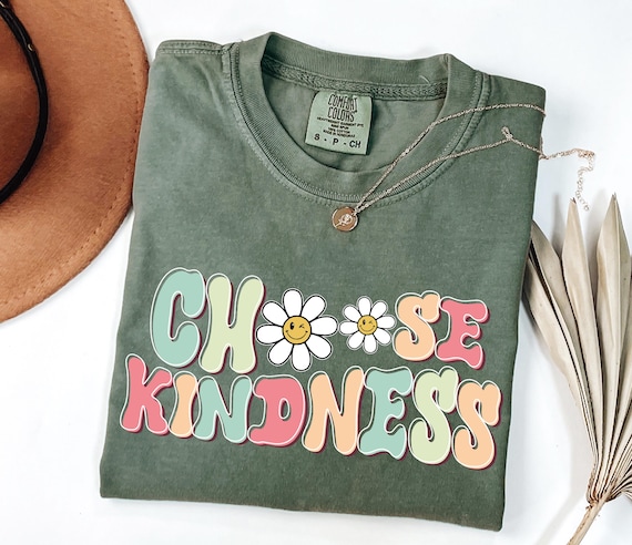Comfort Colors® Choose Kindness Shirt Gift For Teacher, Daisy Shirt, Back To School Teacher Shirt, Be Kind Shirt, Teacher Shirts