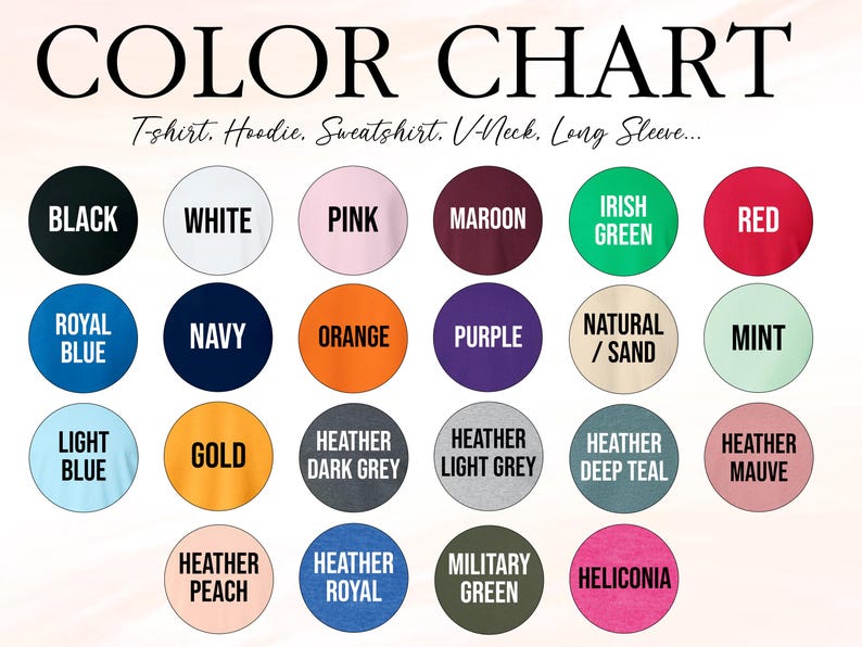 The image is a color chart that displays various color options for different types of clothing, such as t-shirts, hoodies, sweatshirts, and long sleeves.