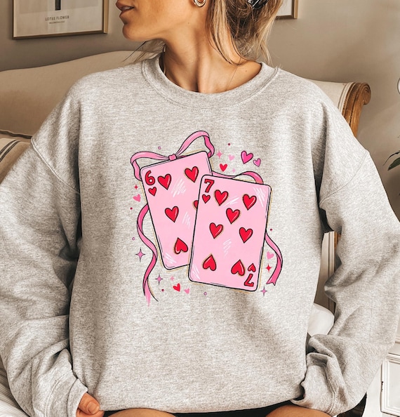 67 Valentines Shirt, Six Seven Heart Tshirt, Valentine 6 7 Meme Crewneck, Funny 6 7 Heart's Tee, Valentine Humor Gift, Cute Heart Shape Top
