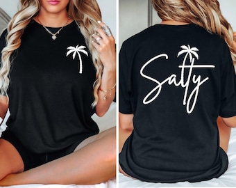 Palm Tree Salty Shirt, Salty Shirt, Two Sided Beach Shirt, Tropical Island Shirt, Funny Salty Shirt, Summer Vacation Tee, Retro Summer Shirt