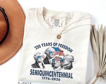 Comfort Colors® USA 250 Years Shirt, Semiquincentennial Tee, Founding Fathers T-Shirt, 1776 2026 Patriotic Shirt, 4th of July Freedom Tee