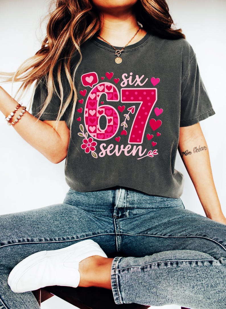 67 Valentines Shirt, Funny Valentine Six Seven Shirt, Cute Valentine Meme Tee, Trendy 67 Love Shirt, Six Seven Shirt, Gift for Couples image 5