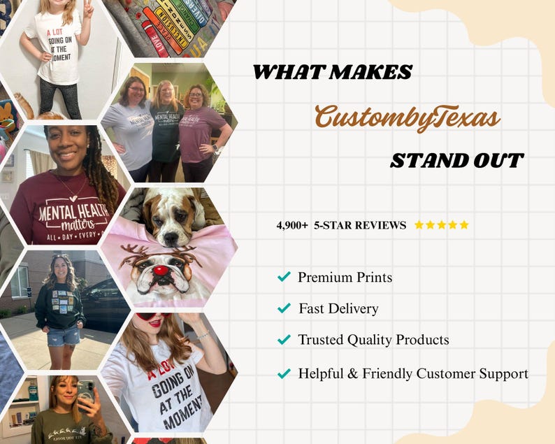 The image is a collage of various images featuring people and products, with a focus on the "WHAT MAKES CustombyTexas STAND OUT".