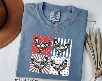 Comfort Colors® Patriotic Chicken Shirt, Fourth Of July T-Shirt, Country Top, Red White And Blue Farm Sweatshirt, Vintage Floral Rooster Tee