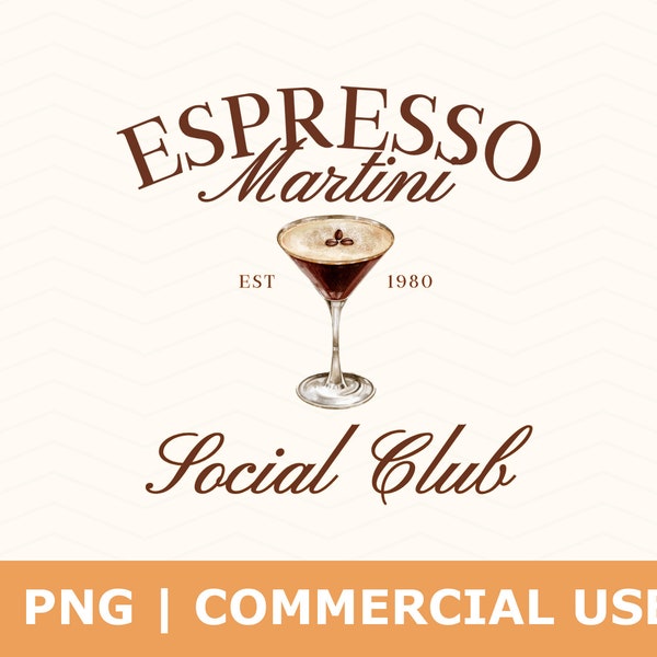 Espresso Martini Social Club PNG, Social Club SVG, Espresso Martini PNG, Trendy Design, Girls Club Png, Social Club Png, Cocktail Png