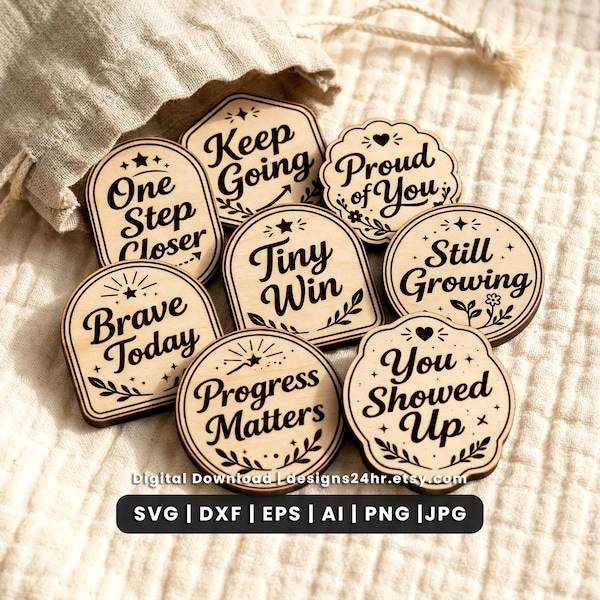 10 Encouragement Tokens SVG Set | Motivational Laser Cut Designs