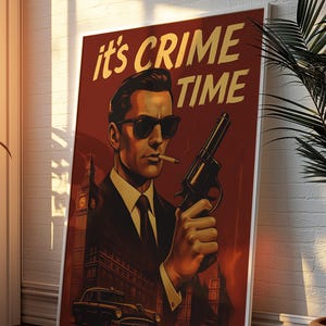 TIME TO CRIME, James Bond Print, James Bond Poster, James Bond Poker Art, All the Bonds Wall Art, James Bond Casino Poster, Man Cave Art
