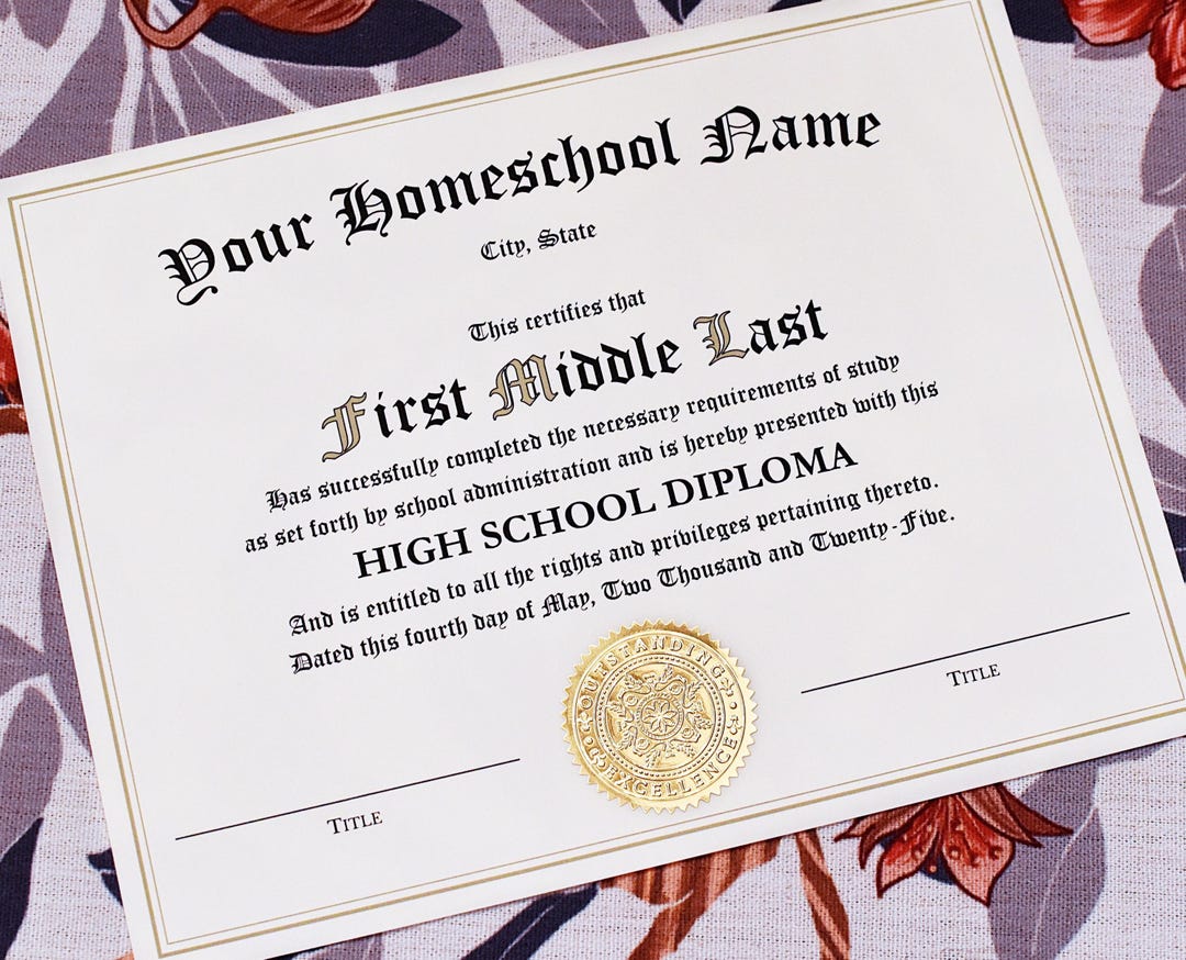 Custom Homeschool Diploma | Gold Foil Seal | Printed Personalized High ...