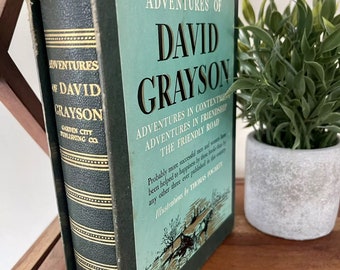 1925 Adventures Of David Grayson Illustrated By Thomas Fogarty HC & DJ