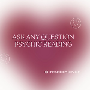 以下が含まれることがあります： ピンクと白のグラデーションの背景に、白い文字で「ASK ANY QUESTION PSYCHIC READING」と書いてあります。テキストは画像の中央に配置されています。画像の上部と下部には、白いハートのアイコンが円の中に2つあります。画像の下部には「@Intuitionlover」というテキストがあります。