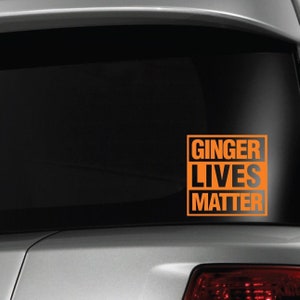 Ginger lives matter car stickers