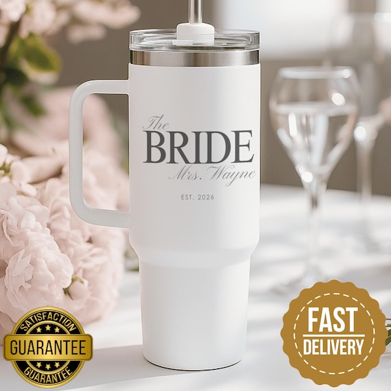 Personalized Bride Tumbler Gift Bride Tumbler Wedding Bridesmaid Gift Bachelorette Tumbler Bride Cup Custom Name Tumbler With Lid And Straw