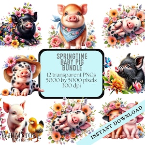 May include: A digital art bundle featuring 12 adorable baby pig illustrations. The pigs are depicted in various poses, adorned with floral arrangements, hats, and bandanas. The text reads "Springtime Baby Pig Bundle" with details about the PNG files.