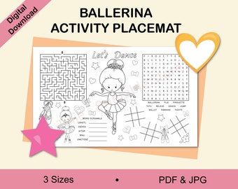 May include: A black and white printable activity placemat featuring a ballerina with a crown and a tutu. The placemat includes a maze, a word scramble, a word search, and a tic-tac-toe game. The text "Let's Dance" is at the top of the placemat.