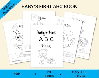 May include: Black and white printable baby's first ABC book with 28 pages. The book features illustrations of a bee, a helicopter, a teddy bear, and flowers. The book is 8.5 inches by 11 inches and 5 inches by 7 inches.