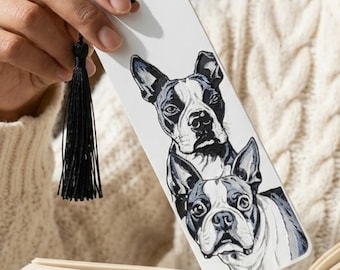 Boston Terrier Bookmark: 3D Raised Art / Dog Lover Gift & Keepsake
