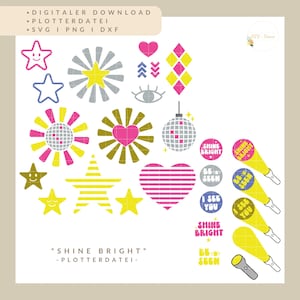May include: A collection of digital download graphics in pink, yellow, and gray, including stars, hearts, disco balls, and text that reads "Shine Bright." The graphics are in SVG, PNG, and DXF formats.