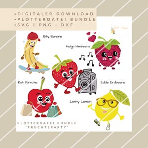 May include: A digital download bundle of fruit-themed illustrations. The illustrations feature a banana on a skateboard, a strawberry with a boombox, a cherry with shopping bags, a raspberry with hearts, and a lemon with glasses. The text 'PLOTTERDATEI BUNDLE 'FRÜCHTEPARTY'' is at the bottom of the image.