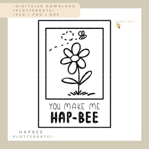 Archivo para plotter "Me haces feliz" - SVG, PNG, DXF - descarga digital