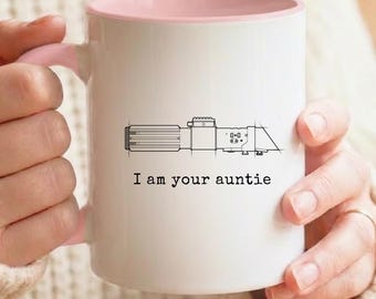 Ich bin Ihre Tante Becher, Sith Lord inspirierte Kaffeetasse, Star Wars Geschenk. Lichtschwert Becher, Tante Geschenk, Sci Fi Fan Keramikbecher
