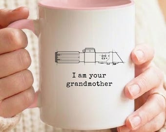 Ich bin deine Großmutter Tasse, lustige Oma Kaffeetasse, Sci-Fi Parodie Geschenk, Lichtschwert inspiriert, Großmutter Geschenk