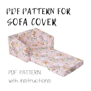 Digital PDF Pattern Kids Flip Out Sofa Cover WITH INSTRUCTIONS