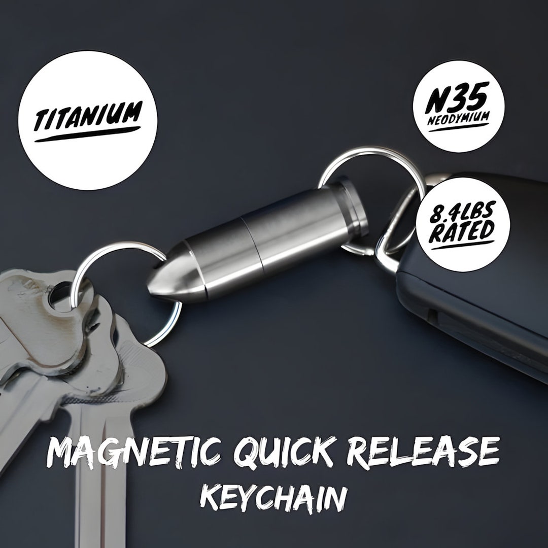 Break Away Quick Release Magnetic Keychain From Titanium Bullet Key ...