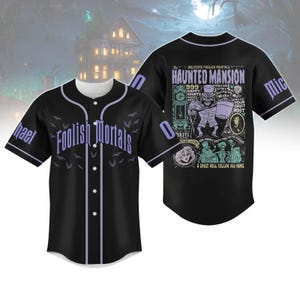 Benutzerdefinierte Haunted Mansion Baseball Jersey, Disney Film Jersey, Foolish Sterbliche Shirt, Ghost Host Shirt, Disneyland Shirt, Halloween Geschenke