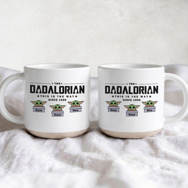 Custom The Dadalorian Mug, Personalized Baby Yoda Coffee Mug, Father Day Gift, Disney Star Wars Mug, Dad Mug, Dad Gift, Father Day Gift