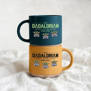 Custom The Dadalorian Mug, Personalized Baby Yoda Coffee Mug, Father Day Gift, Disney Star Wars Mug, Dad Mug, Dad Gift, Father Day Gift