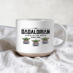 Custom The Dadalorian Mug, Personalized Baby Yoda Coffee Mug, Father Day Gift, Disney Star Wars Mug, Dad Mug, Dad Gift, Father Day Gift