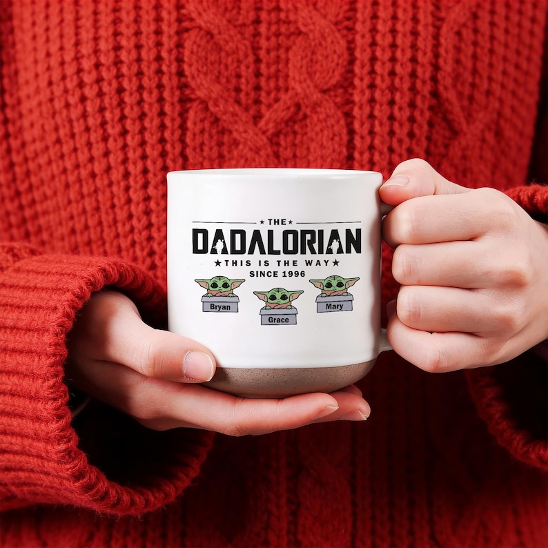 Custom The Dadalorian Mug, Personalized Baby Yoda Coffee Mug, Father Day Gift, Disney Star Wars Mug, Dad Mug, Dad Gift, Father Day Gift