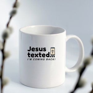 JESUS COFFEE MUG, Christian Mug, Inspirational Mug, Religious Coffee Mug, Christian Gift, Faith Coffee Mug, Encouraging Gift,