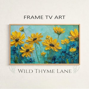 Könnte beinhalten: Gerahmtes Blumenbild mit gelben Blumen und blauen Akzenten. Das Kunstwerk mit der Aufschrift "FRAME TV ART" und "WILD THYME LANE" weist einen strukturierten, impressionistischen Stil auf. Die Blumen haben dunkle Zentren vor einem hellblauen Hintergrund.